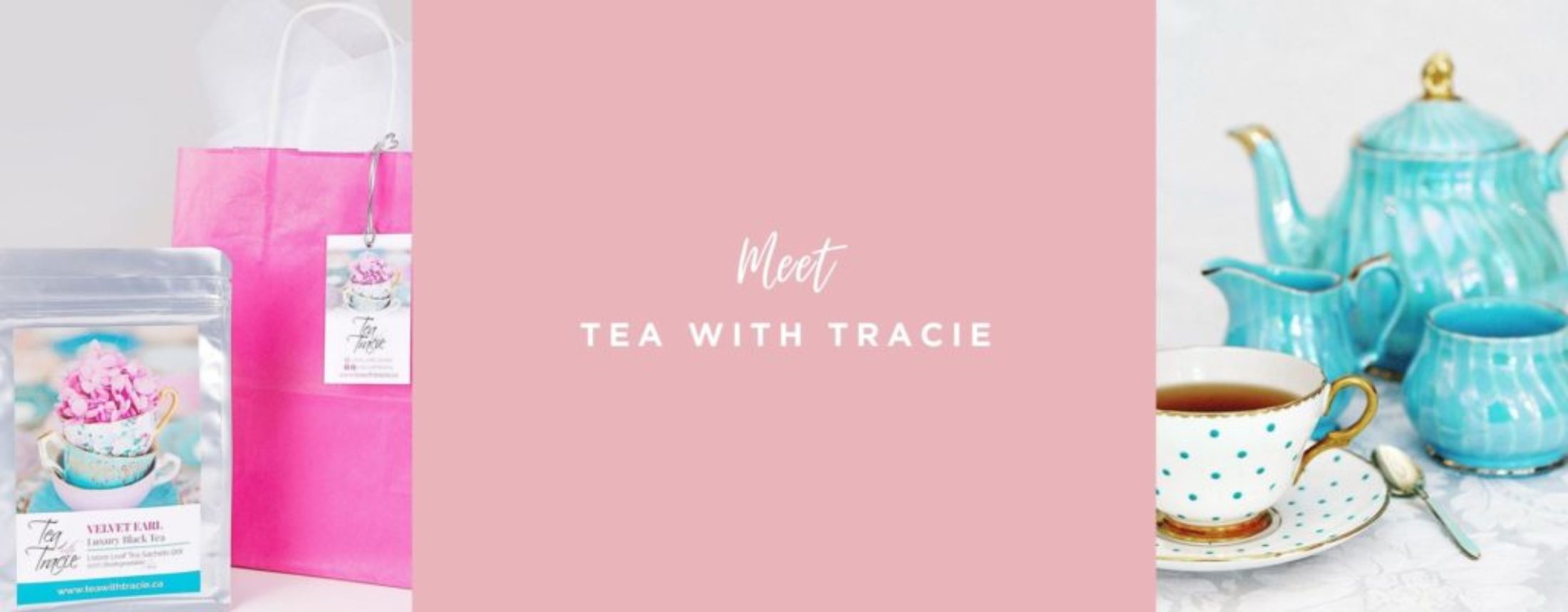 Meet Tea with Tracie